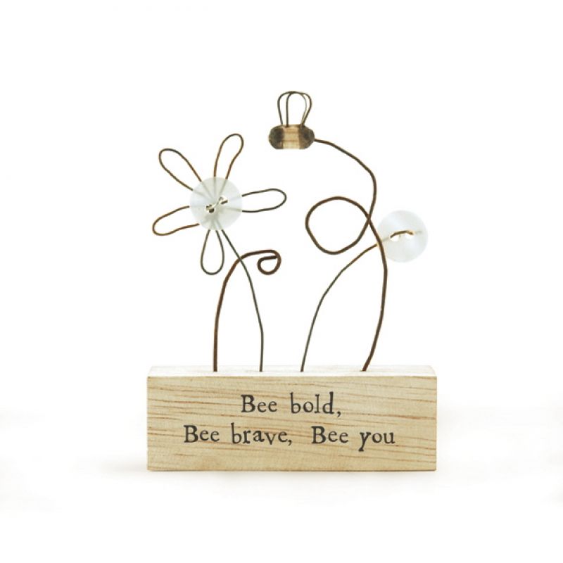 Wood scene-Bee bold bee brave